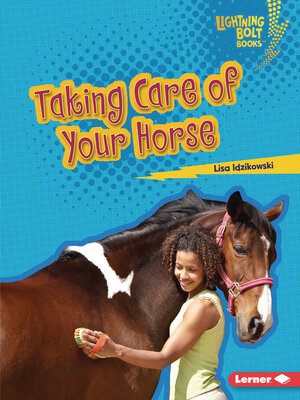 cover image of Taking Care of Your Horse